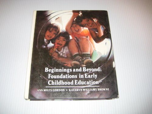 Beginnings and beyond: Foundations in early chi... 0827322828 Book Cover