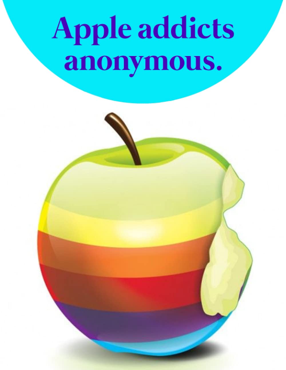 Apple Addicts Funny Quote Notebook