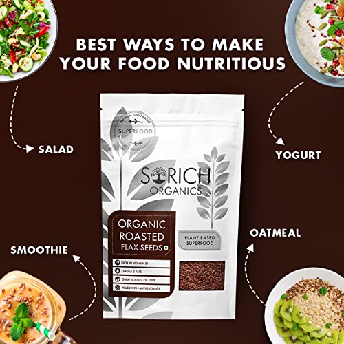 Image of Sorich Organics Roasted Flax Seeds 200 Gm - Rich in Protein & Omega 3 | Improves Hair Growth | Helps in Boosting Immunity | Diet Food