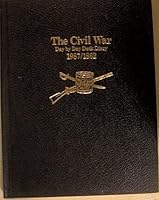 The Civil War Day By Day Desk Diary, 1987/1862 B000MBFRKU Book Cover