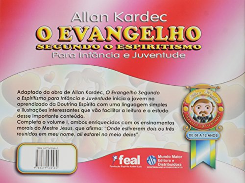 O Evangelho Segundo o Espiritismo Para Infância e Juventude (Volume 2)