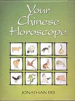 Your Chinese Horoscope 1856056325 Book Cover