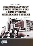 Student Workbook for Bennett's Medium/Heavy Duty Truck Engines, Fuel & Computerized Management Systems, 5th