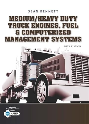 Student Workbook for Bennett's Medium/Heavy Duty Truck Engines, Fuel & Computerized Management Systems, 5th
