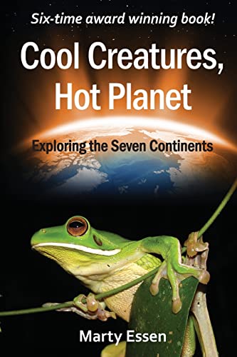Image of Cool Creatures, Hot Planet: Exploring the Seven Continents