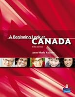 A beginning look at canada 3/e book 2761335511 Book Cover