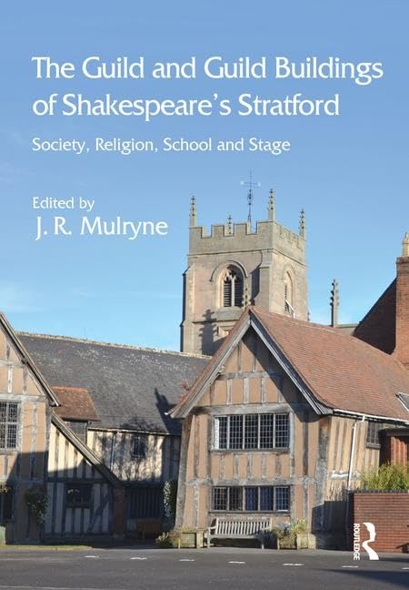 Livre histoire de Shakespeare à Stratford : société, religion, école et théâtre élisabéthain