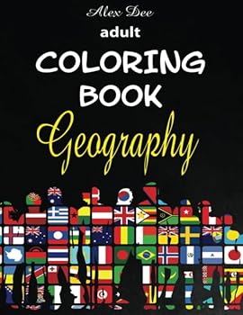 Paperback Adult Coloring Book: Geography (Stress Relieving Travel and Tourism Designs) Book