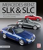mercedes 190 evo felgen  Mercedes-Benz SLK & SLC: Alle Generationen, alle Baujahre