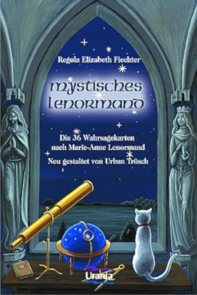 Mystisches Lenormand - Buch: Die 36 Wahrsagekarten nach Marie-Anne Lenormand