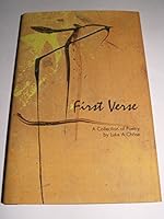 First verse: A collection of poetry 0974196800 Book Cover