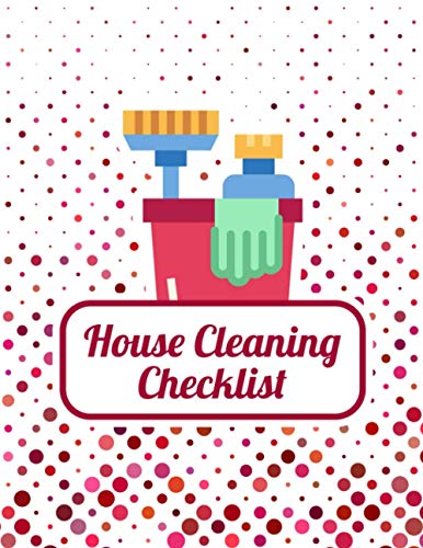 House Cleaning Checklist: House Cleaning Checklist for Business or Home