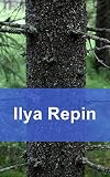 Ilya Repin (Spanish Edition)