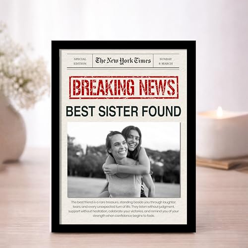 Image of Customized Photo Frame Wall Decor Breaking News Gift For Sister Mother Wife Girlfriend and Friend, Personalized Women's Day and Mothers Day Photo Frame Gift For Home Living room Bedroom 23x32 cm