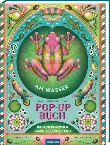 Das unglaubliche Pop-up-Buch – Am Wasser: Über 20 Klappen & faszinierende Effekte | Hochwertiges Pop-up-Buch zum Staunen