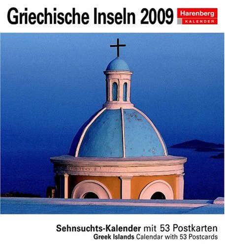 Harenberg Sehnsuchts-Kalender Griechische Inseln 2009