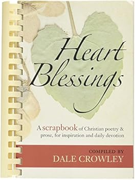 Spiral-bound Heart Blessings : Choice Gems of Poetry and Prose Book
