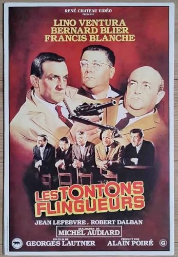 Affiche LES TONTONS FLINGUEURS Petit Format
