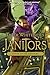 Strike of the Sweepers (Janitors) (Janitors, 4)