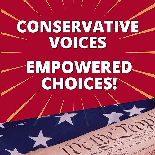 Conservative Voices - Empowered Choices! cover art