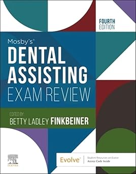 MOSBYS DENTAL ASSISTING EXAM REVIEW WITH ACCESS CODE 4ED (PB 2023)