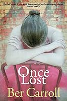 Once Lost 0992472121 Book Cover