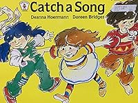 Catch a Song 0865300631 Book Cover