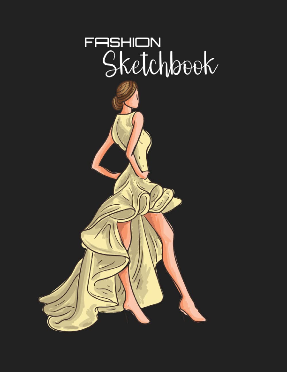Fashion Designer Sketchbook: Fashion Sketchbook with Templates | 121 Female Figure Templates for Sketching Your Fashion Design Styles with up-close, ... Color Test and extra space for details