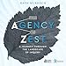 Produktbild From Agency to Zest: A Journey Through the Landscape of Inquiry