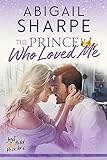 The Prince Who Loved Me (Just Add Peaches)