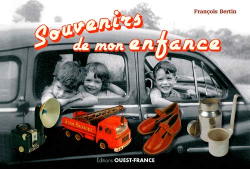 Télécharger SOUVENIRS DE MON ENFANCE Livre eBook France