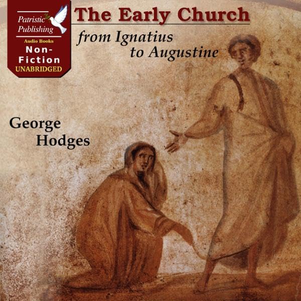 Cover art for The Early Church from Ignatius to Augustine