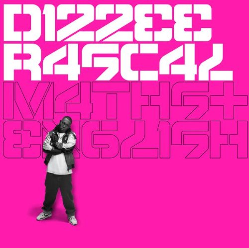 Math and English - Dizzee Rascal