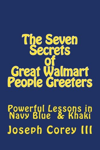 Seven Secrets of Great Walmart People Greeters
