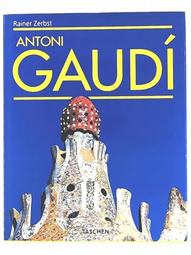Antoni Gaudi. [German] 3822869309 Book Cover