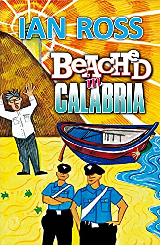 Beached in Calabria (English Edition)
