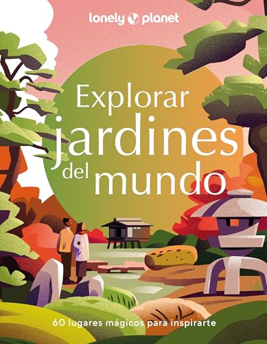 Portada de Explorar Jardines del Mundo