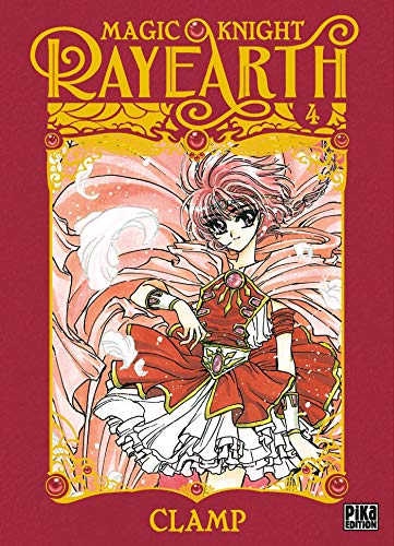 Magic Knight Rayearth — Tome 4