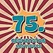 Produktbild 75. Geburtstag Gästebuch: Retro Style Geburtstags Party Gäste Buch für Familie und Freunde zum eintragen von Wünschen und Mitteilungen I 100 Seiten I Vol 4