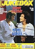  Jukebox Magazine N°245 - 23ème année : Michel Berger, 15 ans déjà - Johnny HALLYDAY - Flying Burito - Rock US 63 - Eddie COCHRAN - Labels 60 ...