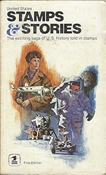 Usa Stamps & Stories, the Exciting Saga of Us History Told in Stamps