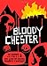 Bloody Chester