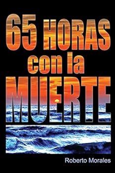 Paperback 65 Horas con la Muerte [Spanish] Book
