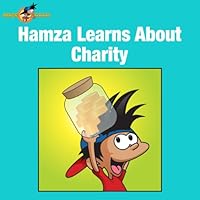 Hamza Learns About Charity 0973977868 Book Cover
