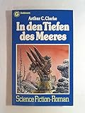 In den Tiefen des Meeres. - Arthur C. Clarke