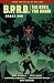 Produktbild B.P.R.D.: The Devil You Know Volume 3-Ragna Rok