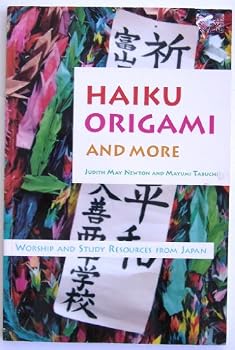 Paperback Haiku, Origami, and More: Worship and Study Resources from Japan Book