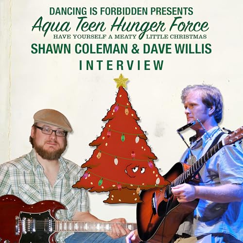 Have Yourself a Meaty Little Christmas with Dave Willis and Shawn Coleman (DIF Premium UNLOCKED)