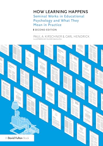 Portada de How Learning Happens: Seminal Works in Educational Psychology and What They Mean in Practice
