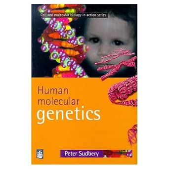 Amazon.com: Human Molecular Genetics (Cell and Molecular Biology in ...
